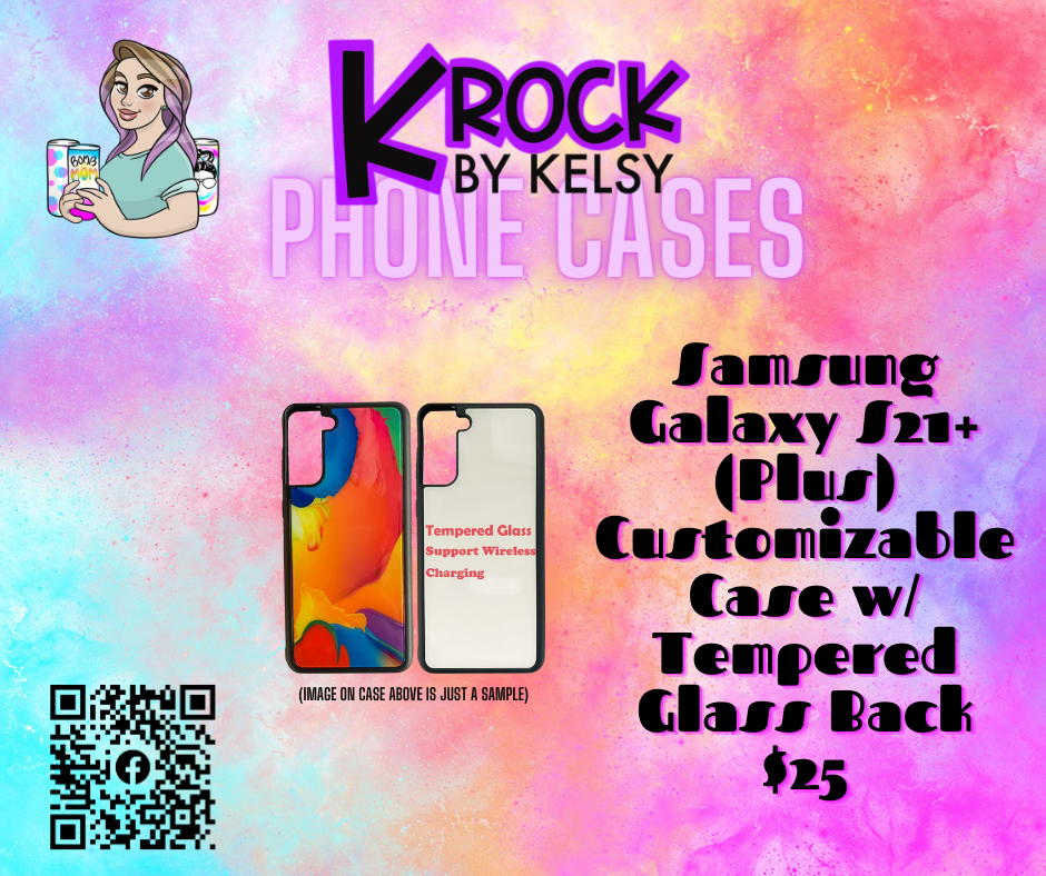 Samsung Galaxy S21+ Sublimation w/ Tempered Glass Back
