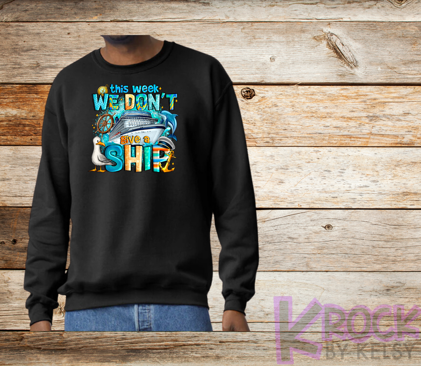This Week We Don't Give A Ship - Adult Unisex 50/50 Fleece Crew