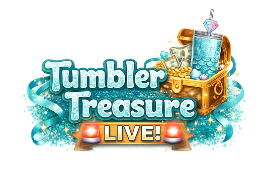 Tumbler Treasure Live!